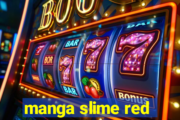 manga slime red
